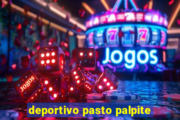 deportivo pasto palpite