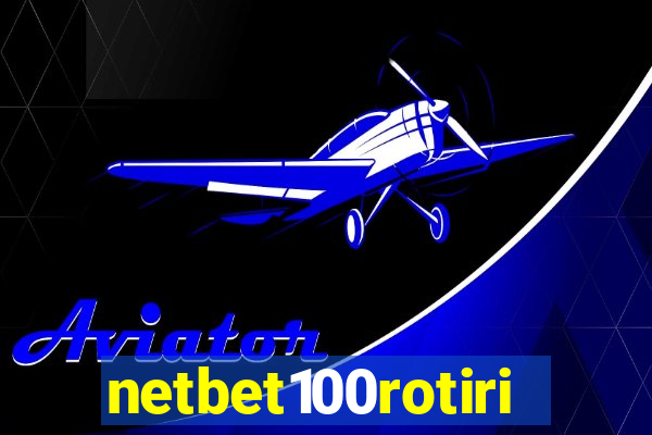 netbet100rotiri