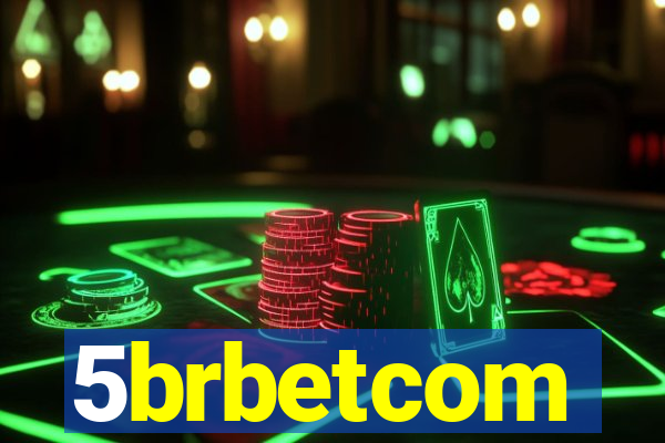 5brbetcom