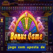 jogo com aposta de 10 centavos