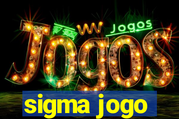 sigma jogo