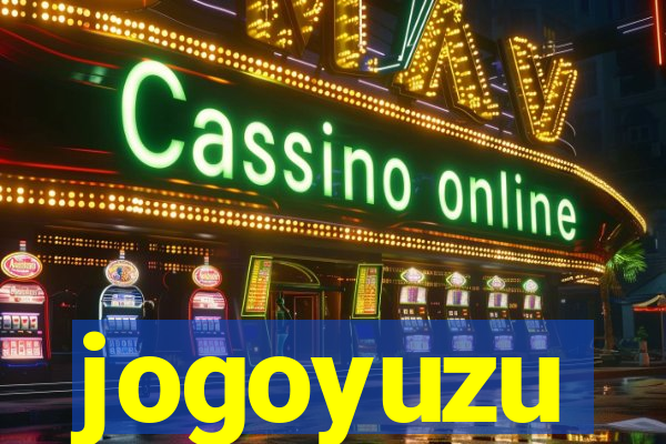 jogoyuzu