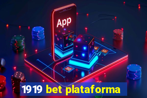 1919 bet plataforma