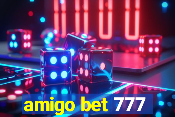 amigo bet 777