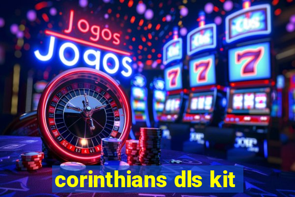 corinthians dls kit