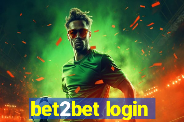 bet2bet login