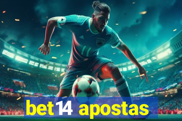 bet14 apostas