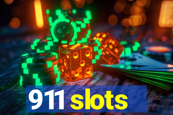 911 slots