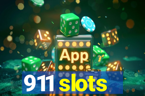 911 slots