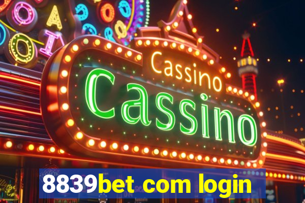 8839bet com login