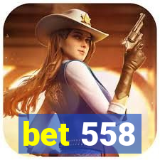 bet 558