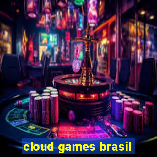 cloud games brasil