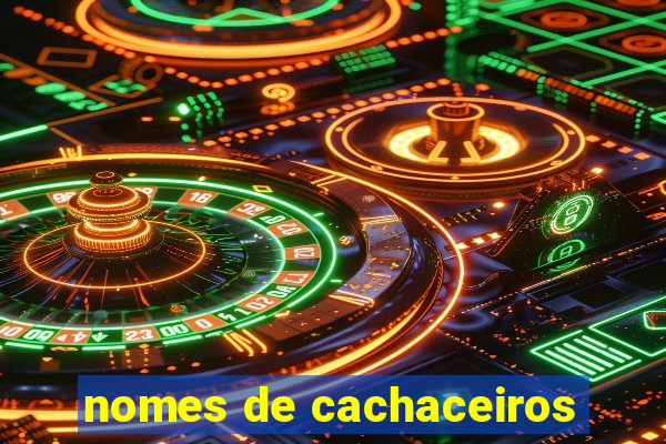 nomes de cachaceiros