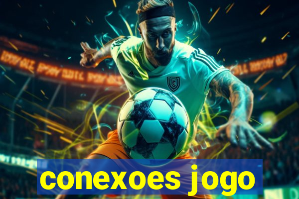 conexoes jogo