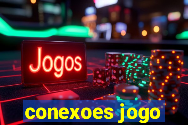 conexoes jogo