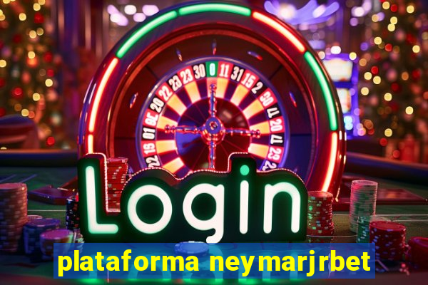 plataforma neymarjrbet