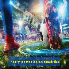 harry potter bolas quadribol