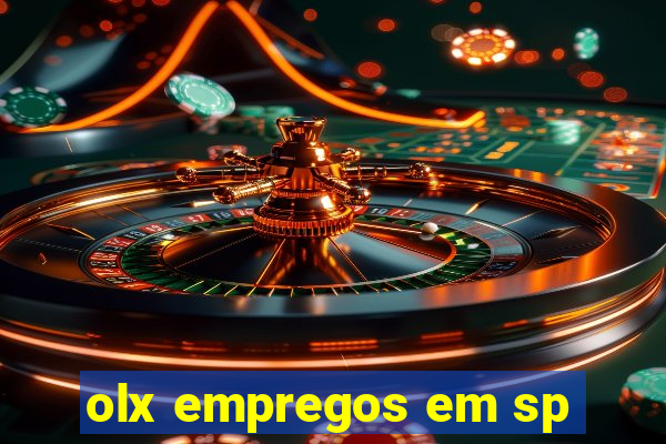 olx empregos em sp