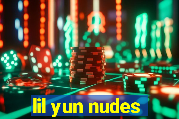 lil yun nudes