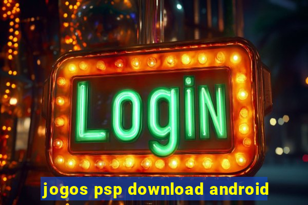 jogos psp download android