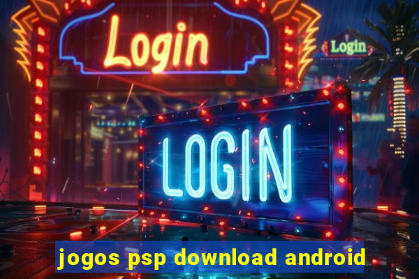 jogos psp download android