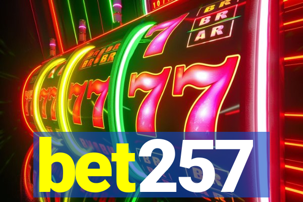 bet257