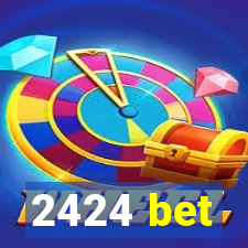 2424 bet