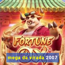 mega da virada 2007