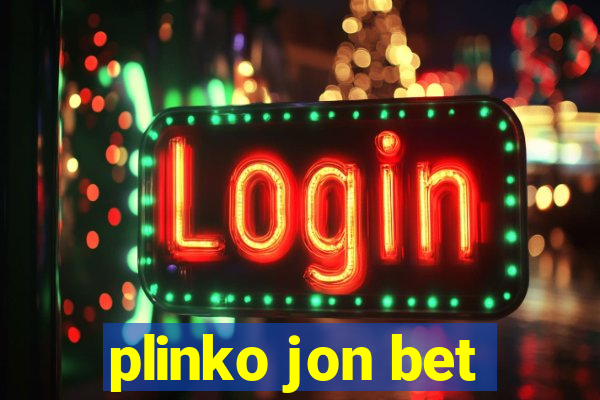 plinko jon bet