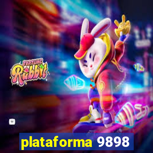 plataforma 9898