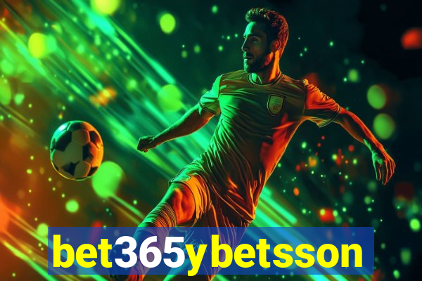 bet365ybetsson