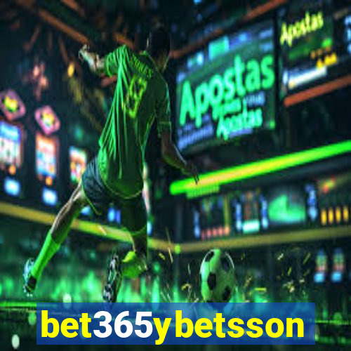 bet365ybetsson