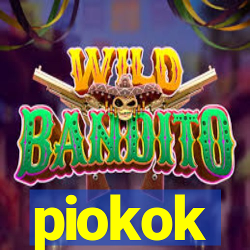 piokok