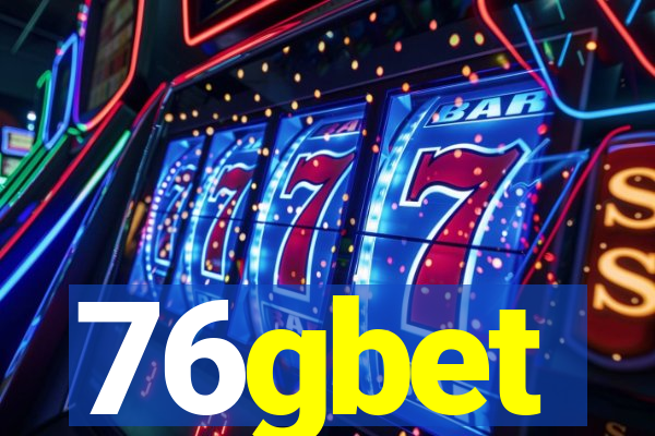 76gbet