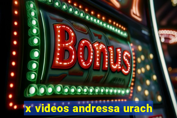 x videos andressa urach