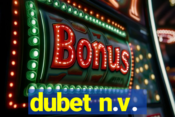 dubet n.v.