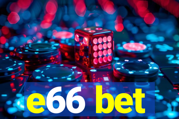 e66 bet