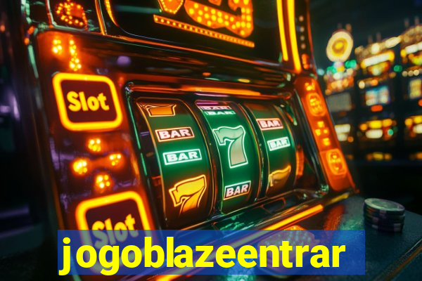 jogoblazeentrar