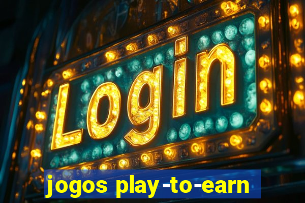 jogos play-to-earn