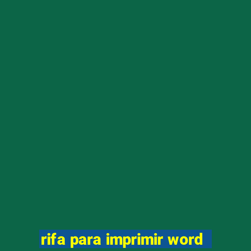 rifa para imprimir word