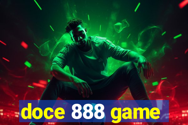 doce 888 game