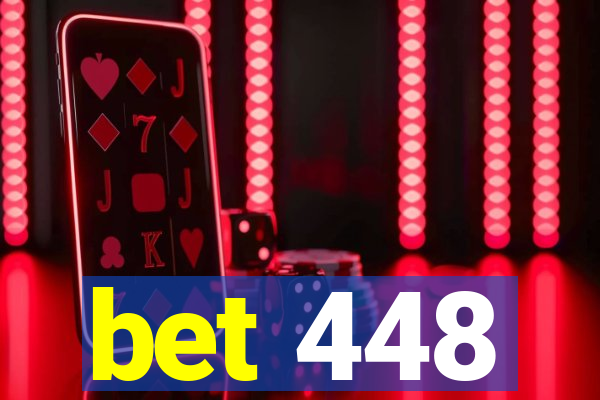 bet 448