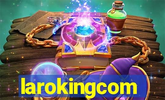 larokingcom