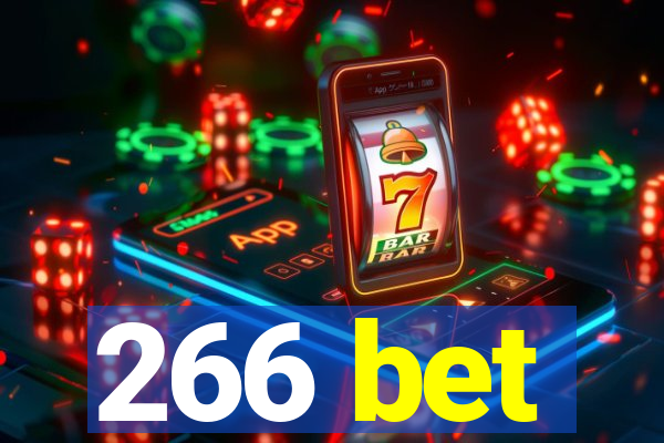 266 bet