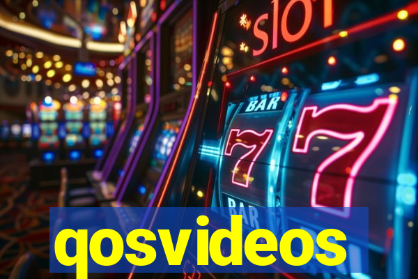 qosvideos