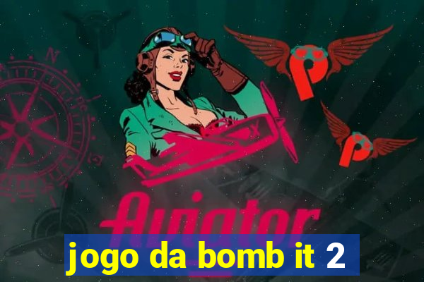 jogo da bomb it 2