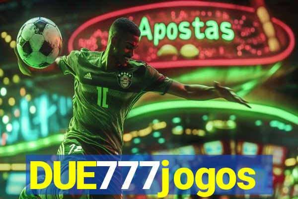 DUE777jogos