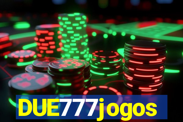 DUE777jogos