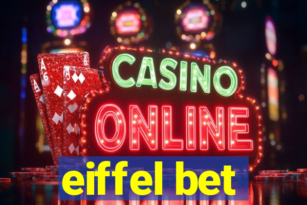 eiffel bet