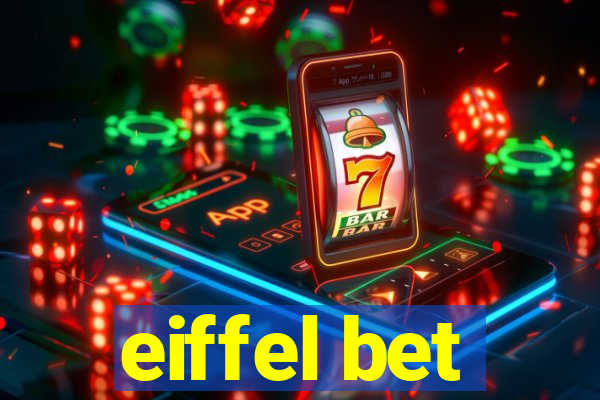 eiffel bet